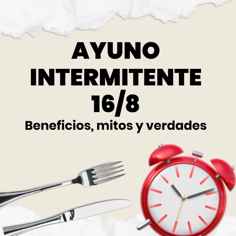 ayuno intermitente 16/8 beneficios y mitos